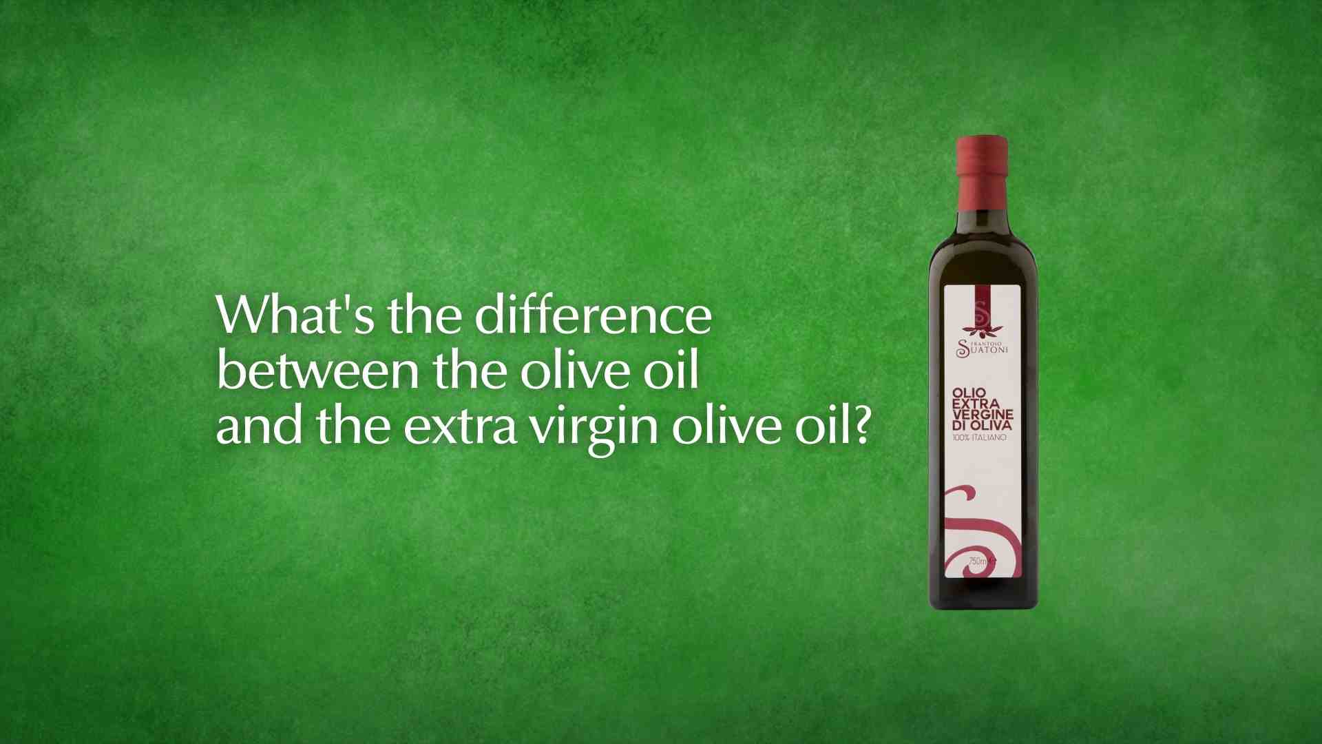 Read more about the article Extra virgin olive oil vs olive oil